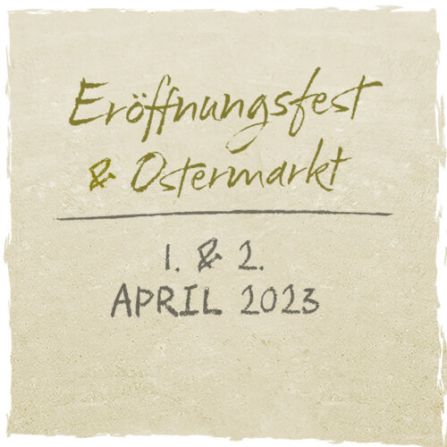 Eröffnungsfest & Ostermarkt